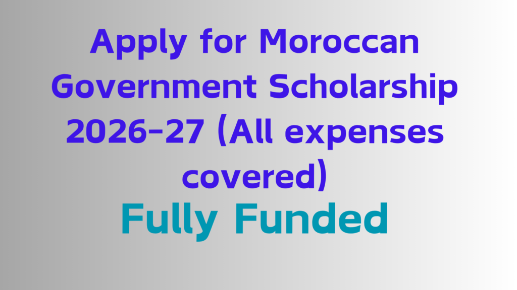 2026 fully funded scholarships