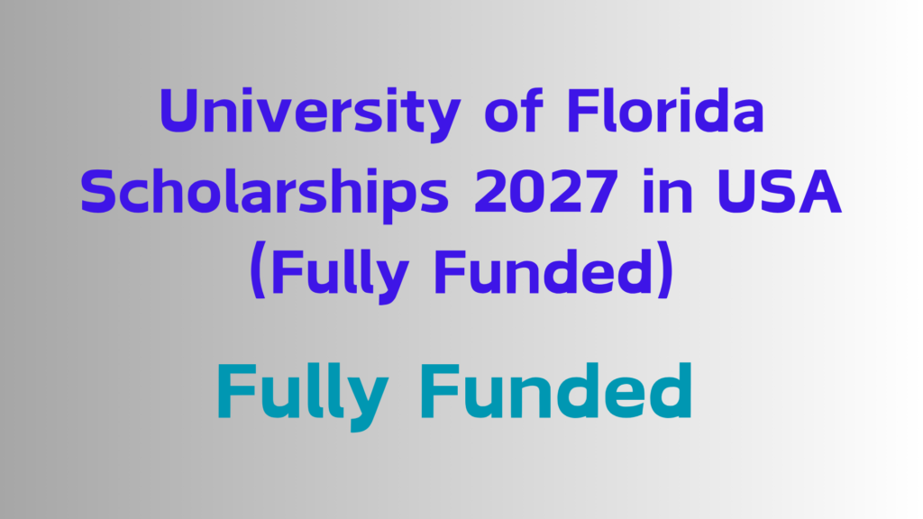 2026 fully funded scholarships