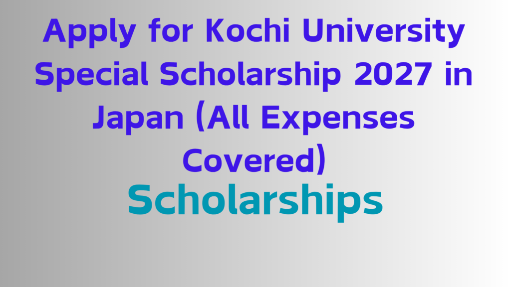 2026 fully funded scholarships