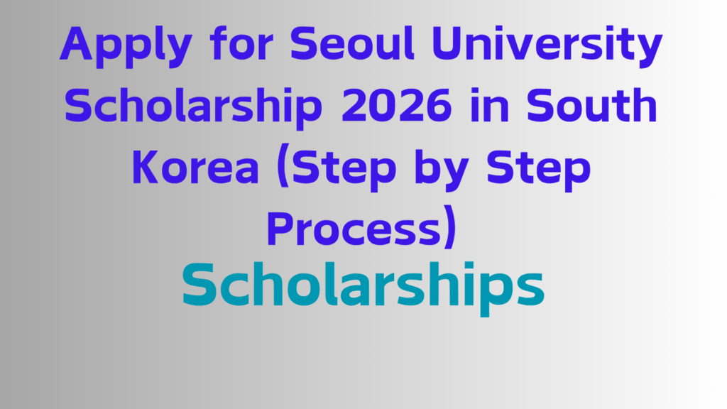 2026 fully funded scholarships