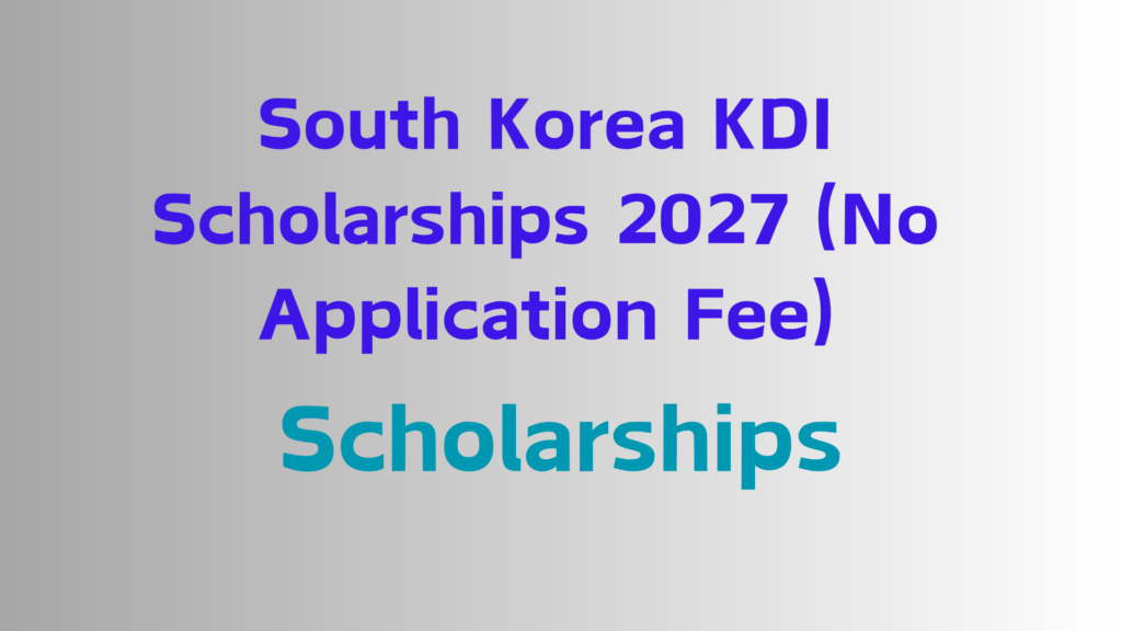 2026 fully funded scholarships