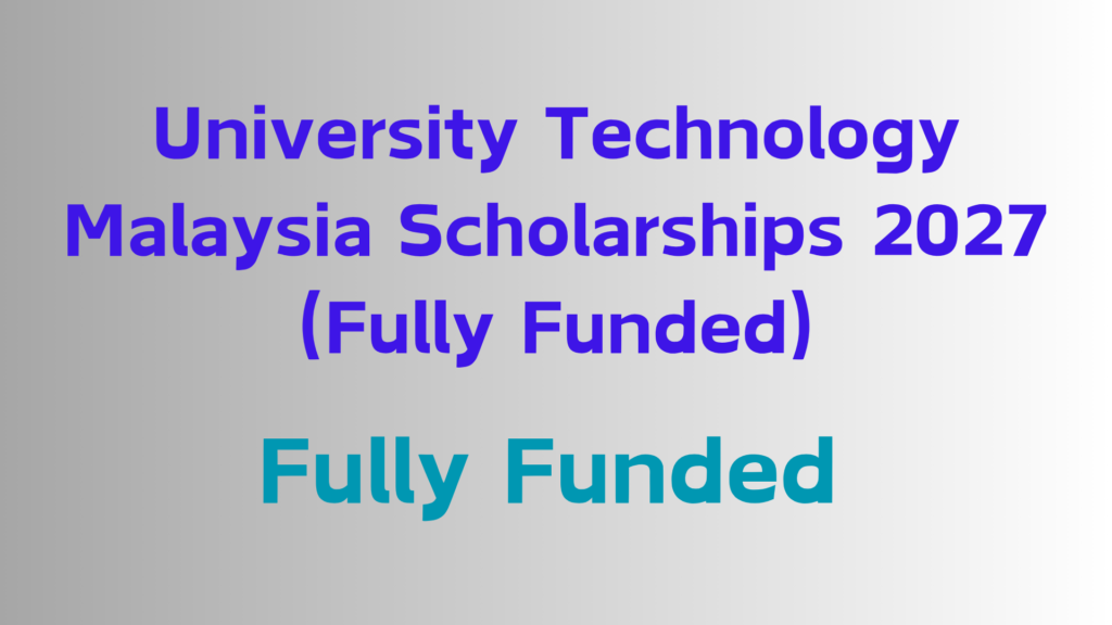 2026 fully funded scholarships
